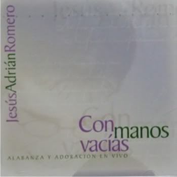 Discografia jesus adrian romero Discografia jesus adrian romero