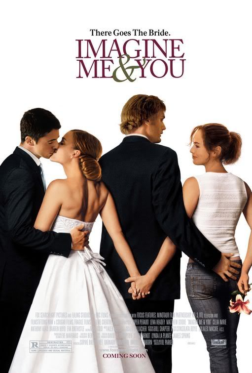 Imagine Me And You. Imagine+me+and+you+poster