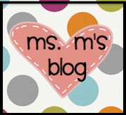 Ms. M’s Blog