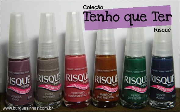 Coleção Risqué Tenho que Ter