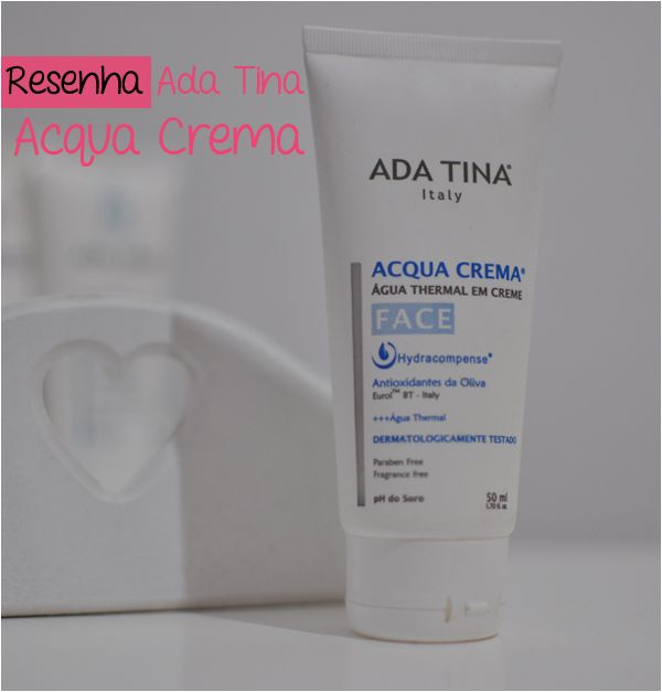 resenha ada tina acqua crema